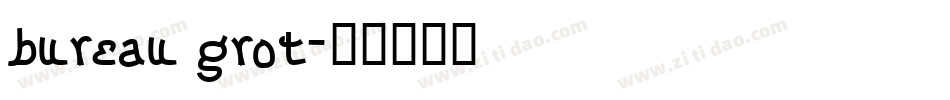 bureau grot字体转换